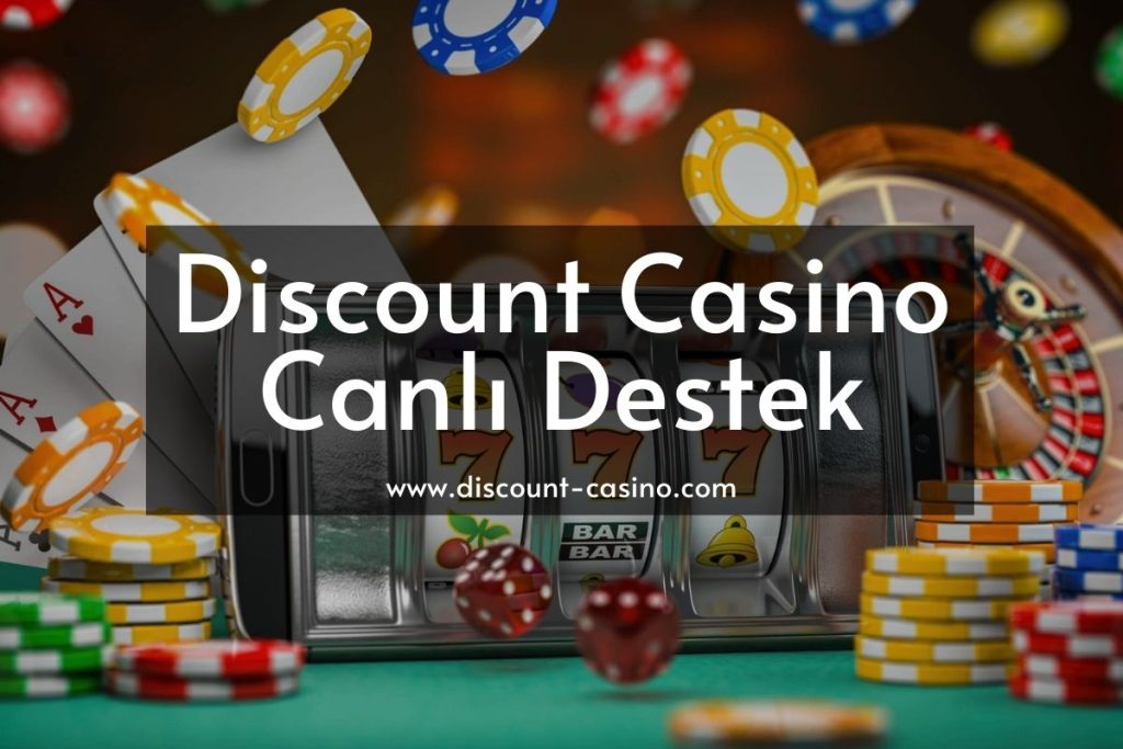 Discount Casino Canlı Destek