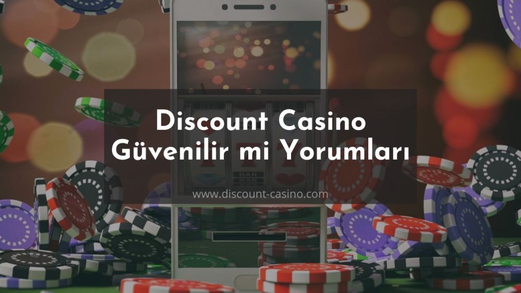 Discount Casino güvenilir mi